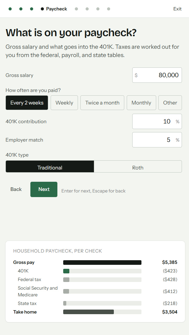 The onboarding step asking what is on your paycheck, with a live breakdown of gross pay, 401K, taxes and take-home